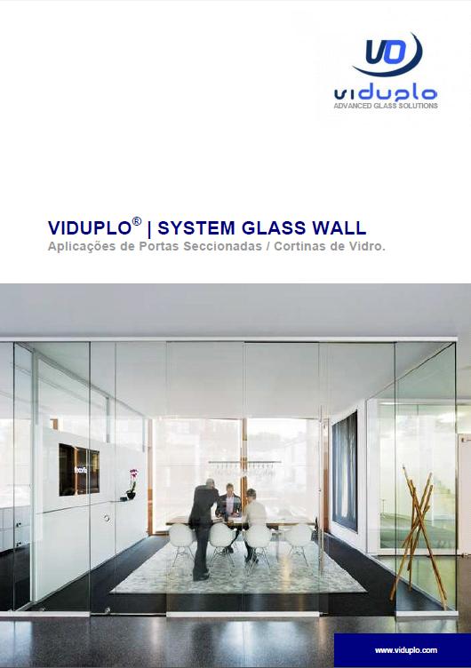 VIDUPLO® | SYSTEM GLASS WALL